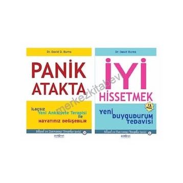 İyi Hissetmek + Panik Atakta İlaçsız Yeni Anksiyete Terapisiyle Hayatınız Değişebilir - Dr. David Burns