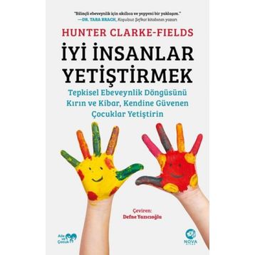 İyi İnsanlar Yetiştirmek - Hunter Clarke-Fields