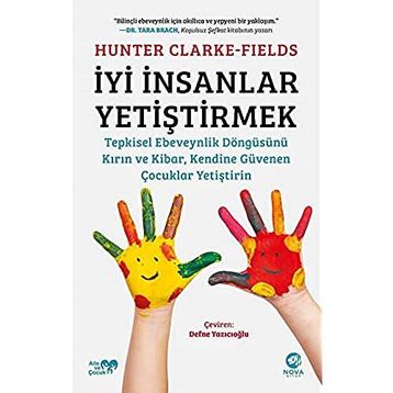 İyi İnsanlar Yetiştirmek - Hunter Clarke-Fields