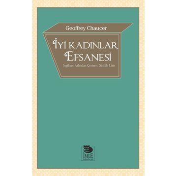 İyi Kadınlar Efsanesi Geoffrey Chaucer