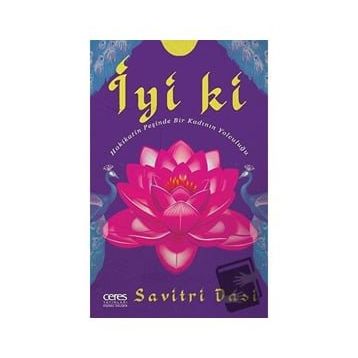 İyi Ki - Savitri Dasi