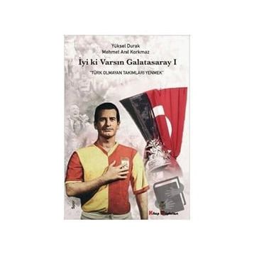 İyi ki Varsın Galatasaray 1 - Yüksel Durak Mehmet Anıl Korkmaz
