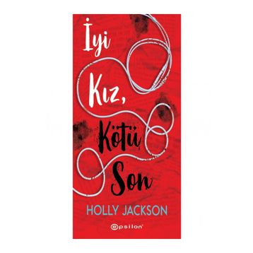 İyi Kız Kötü Son - Holly Jackson