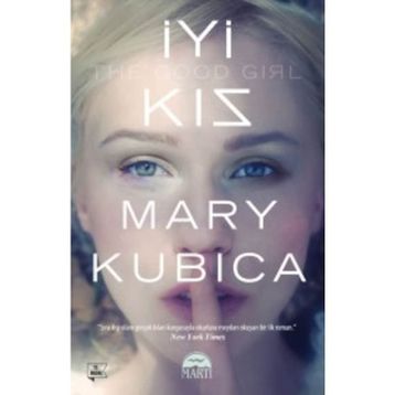 İyi Kız - Mary Kubica