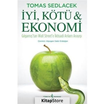 İyi, Kötü ve Ekonomi - Tomas Sedlacek