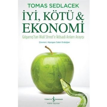İyi, Kötü ve Ekonomi - Tomas Sedlacek
