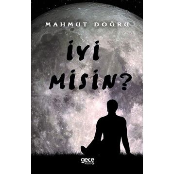 İyi Misin? - Mahmut Doğru