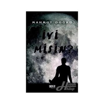 İyi Misin? - Mahmut Doğru