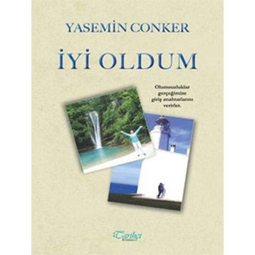 İyi Oldum - Yasemin Conker