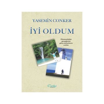 İyi Oldum - Yasemin Conker