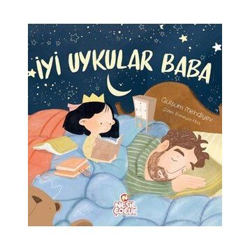 İyi Uykular Baba Gülsüm Mehdiyev