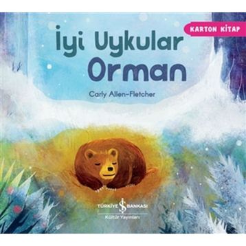 İyi Uykular Orman - Carly Allen