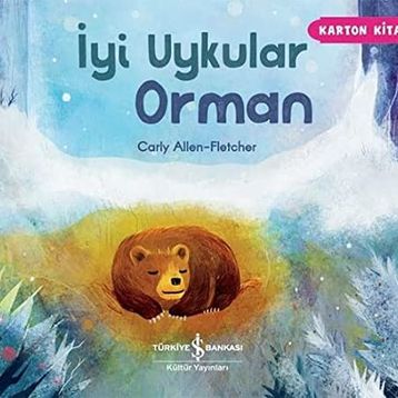 İyi Uykular Orman - Carly Allen