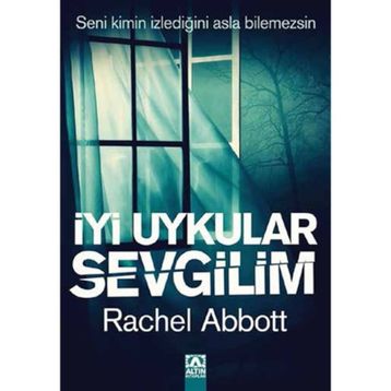İyi Uykular Sevgilim - Rachel Abbott