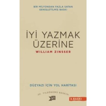 İyi Yazmak Üzerine - William Zinsser