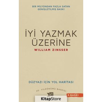 İyi Yazmak Üzerine - William Zinsser
