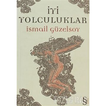 İyi Yolculuklar - Severine Guyon