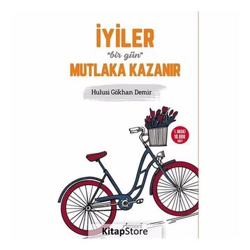 İyiler Bir Gün Mutlaka Kazanır - Hulusi Gökhan Demir
