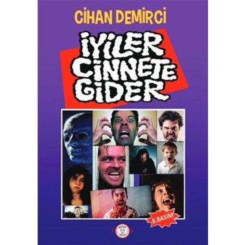 İyiler Cinnete Gider-Parmakçocuk Yayınları