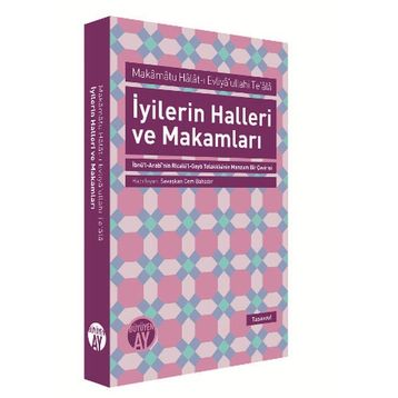 İyilerin Halleri ve Makamları - Savaşkan Cem Bahadır