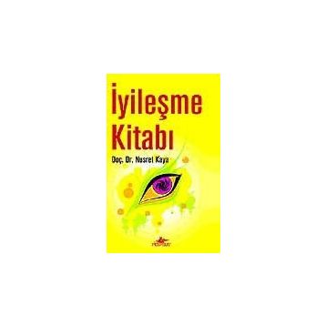 İYİLEŞME KİTABI (CD'LI) - NUSRET KAYA