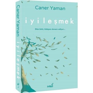 İyileşmek - Caner Yaman