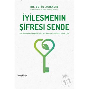 İyileşmenin Şifresi Sende - Betül Açıkalın