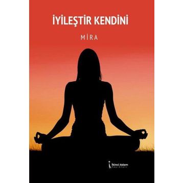 İyileştir Kendini - Mira