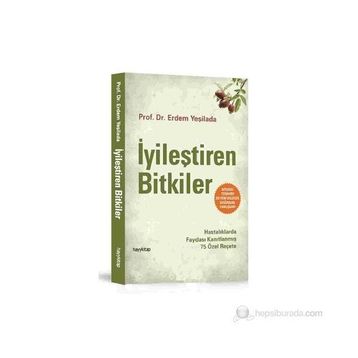 İyileştiren Bitkiler - Erdem Yeşilada