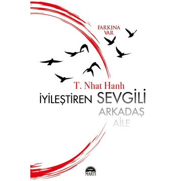 İyileştiren Sevgili - Thich Nhât Hanh