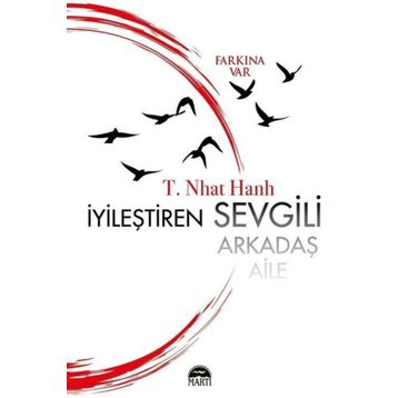 İyileştiren Sevgili - Thich Nhât Hanh