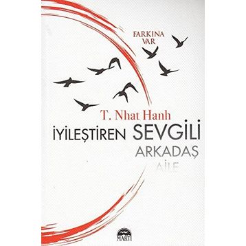 İyileştiren Sevgili - Thich Nhât Hanh