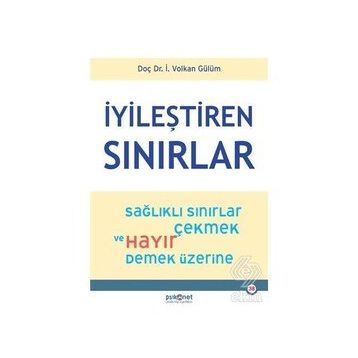 İyileştiren Sınırlar - İ. Volkan Gülüm