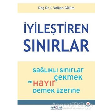İyileştiren Sınırlar - İ. Volkan Gülüm