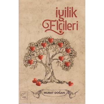 İyilik Elçileri - Murat Doğan
