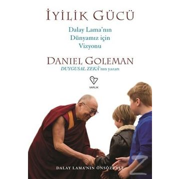 İyilik Gücü - Daniel Goleman
