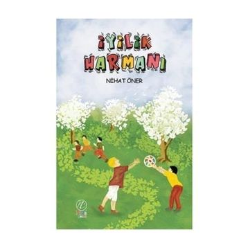 İyilik Harmanı - Nihat Öner