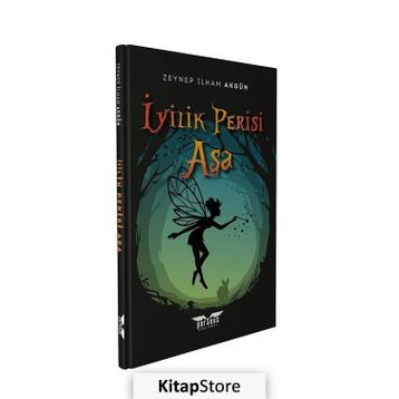 İyilik Perisi Aşa - Zeynep İlham Akgün