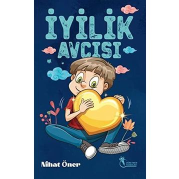 İyililk Avcısı Nihat Öner