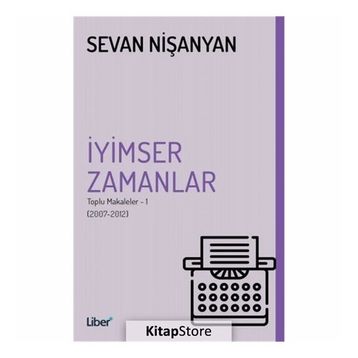 İyimser Zamanlar - Sevan Nişanyan