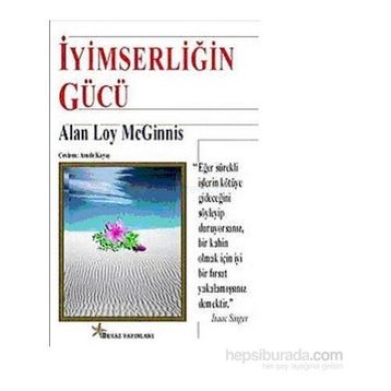 İyimserliğin Gücü - Alan Loy Mcginnis