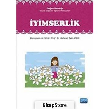İYIMSERLIK DEĞER SANDIĞI - OKULDA DEĞERLER EĞITIMI MATERYALLERI - MEHMET ZEKI AYDIN