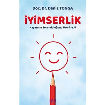 İyimserlik - Doç. Dr. Deniz Tonga