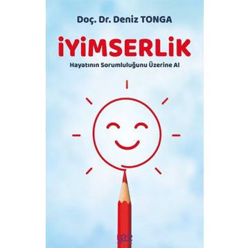İyimserlik - Doç. Dr. Deniz Tonga