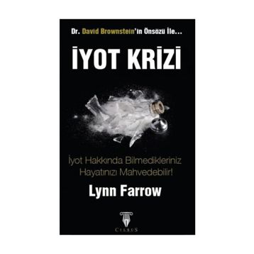 İyot Krizi - Lynn Farrow