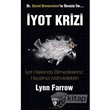 İyot Krizi - Lynn Farrow