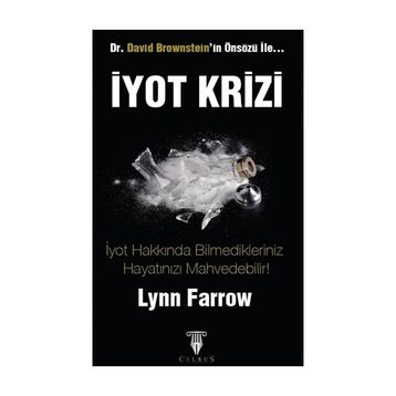 İyot Krizi - Lynn Farrow