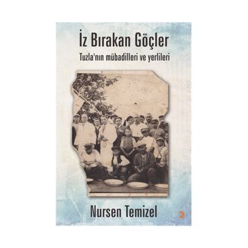 İz Bırakan Göçler - Nursen Temizel