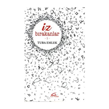 İz Bırakanlar 1 - Tuba Emlek