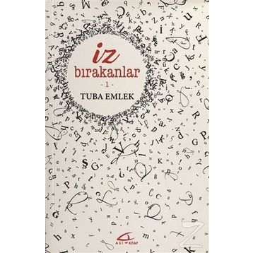 İz Bırakanlar 1 - Tuba Emlek